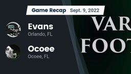 Recap: Evans  vs. Ocoee  2022