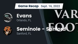 Recap: Evans  vs. Seminole  - Sanford 2022