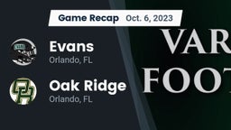 Recap: Evans  vs. Oak Ridge  2023