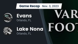Recap: Evans  vs. Lake Nona  2023