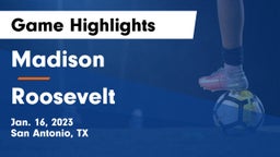 Madison  vs Roosevelt  Game Highlights - Jan. 16, 2023