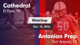 Matchup: Cathedral High Schoo vs. Antonian Prep  2016