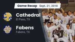 Recap: Cathedral  vs. Fabens  2018