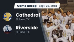 Recap: Cathedral  vs. Riverside  2018
