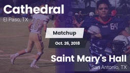 Matchup: Cathedral High Schoo vs. Saint Mary's Hall  2018