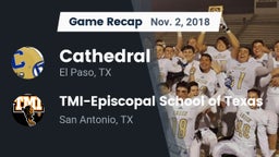 Recap: Cathedral  vs. TMI-Episcopal School of Texas 2018