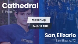 Matchup: Cathedral High Schoo vs. San Elizario  2019