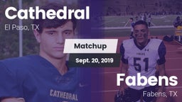 Matchup: Cathedral High Schoo vs. Fabens  2019