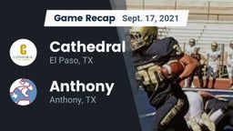 Recap: Cathedral  vs. Anthony  2021