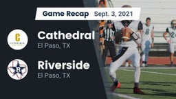 Recap: Cathedral  vs. Riverside  2021