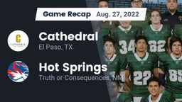 Recap: Cathedral  vs. Hot Springs  2022