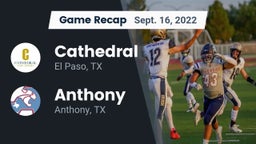 Recap: Cathedral  vs. Anthony  2022