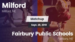 Matchup: Milford  vs. Fairbury Public Schools 2018