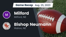 Recap: Milford  vs. Bishop Neumann  2023