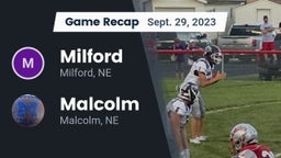 Recap: Milford  vs. Malcolm  2023
