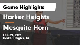Harker Heights  vs Mesquite Horn  Game Highlights - Feb. 24, 2023