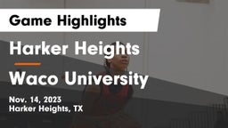 Harker Heights  vs Waco University  Game Highlights - Nov. 14, 2023