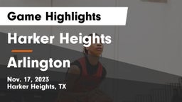Harker Heights  vs Arlington  Game Highlights - Nov. 17, 2023