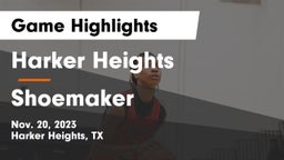 Harker Heights  vs Shoemaker  Game Highlights - Nov. 20, 2023