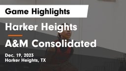 Harker Heights  vs A&M Consolidated Game Highlights - Dec. 19, 2023