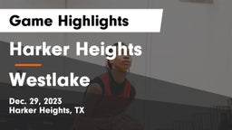 Harker Heights  vs Westlake  Game Highlights - Dec. 29, 2023