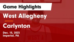 West Allegheny  vs Carlynton  Game Highlights - Dec. 15, 2023