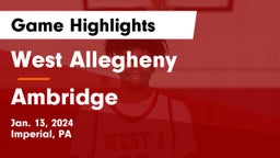 West Allegheny  vs Ambridge  Game Highlights - Jan. 13, 2024