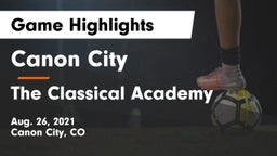 Canon City  vs The Classical Academy Game Highlights - Aug. 26, 2021