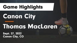 Canon City  vs Thomas MacLaren Game Highlights - Sept. 27, 2022