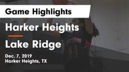 Harker Heights  vs Lake Ridge  Game Highlights - Dec. 7, 2019