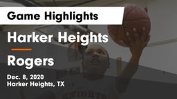 Harker Heights  vs Rogers  Game Highlights - Dec. 8, 2020