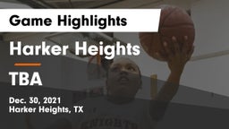 Harker Heights  vs TBA Game Highlights - Dec. 30, 2021