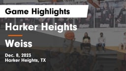 Harker Heights  vs Weiss  Game Highlights - Dec. 8, 2023