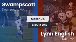 Matchup: Swampscott High vs. Lynn English  2019