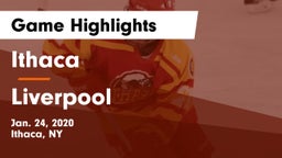 Ithaca  vs Liverpool  Game Highlights - Jan. 24, 2020