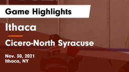 Ithaca  vs Cicero-North Syracuse  Game Highlights - Nov. 30, 2021
