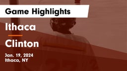 Ithaca  vs Clinton Game Highlights - Jan. 19, 2024