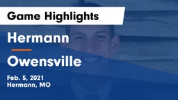 Hermann  vs Owensville  Game Highlights - Feb. 5, 2021