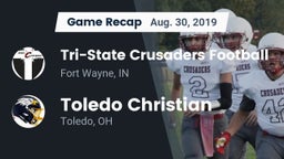 Recap: Tri-State Crusaders Football vs. Toledo Christian  2019