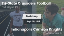 Matchup: Tri-State Crusaders vs. Indianapolis Crimson Knights 2019