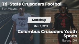 Matchup: Tri-State Crusaders vs. Columbus Crusaders Youth Sports 2019