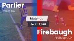 Matchup: Parlier  vs. Firebaugh  2017