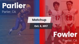 Matchup: Parlier  vs. Fowler  2017