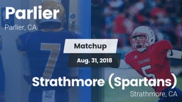Matchup: Parlier  vs. Strathmore (Spartans) 2018