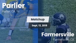 Matchup: Parlier  vs. Farmersville  2019