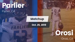 Matchup: Parlier  vs. Orosi  2019