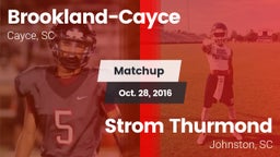 Matchup: Brookland-Cayce vs. Strom Thurmond  2016
