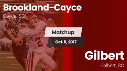 Matchup: Brookland-Cayce vs. Gilbert  2017