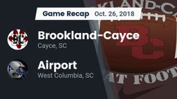 Recap: Brookland-Cayce  vs. Airport  2018