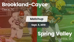 Matchup: Brookland-Cayce vs. Spring Valley  2019